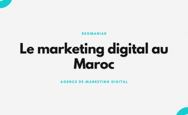 Le marketing digital au Maroc