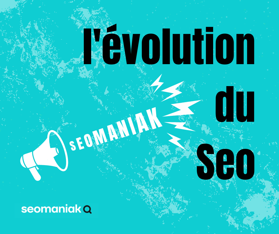 évolution du Seo