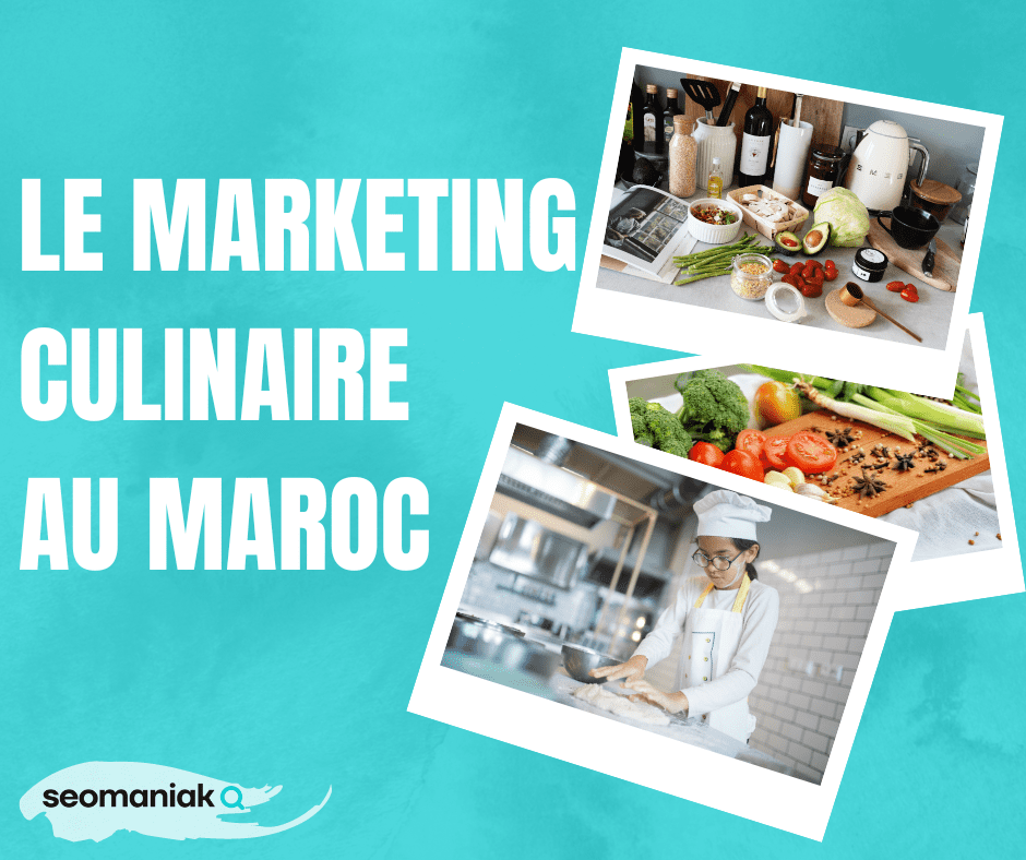 Marketing Culinaire au Maroc
