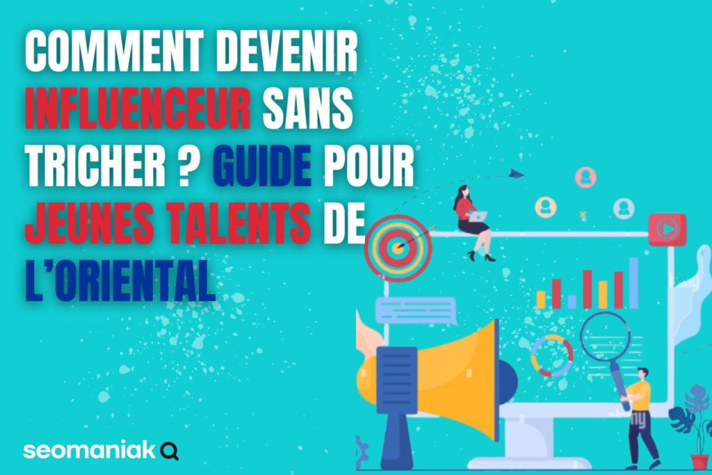 Illustration d’un guide pour devenir influenceur éthique destiné aux jeunes talents de l’Oriental, avec des éléments visuels de marketing digital et de réseaux sociaux.
