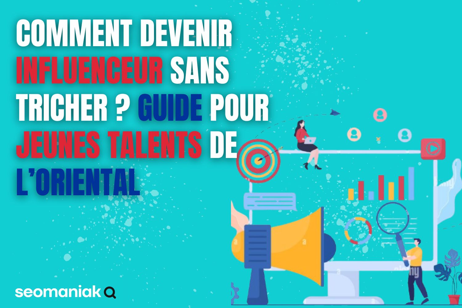 Illustration d’un guide pour devenir influenceur éthique destiné aux jeunes talents de l’Oriental, avec des éléments visuels de marketing digital et de réseaux sociaux.