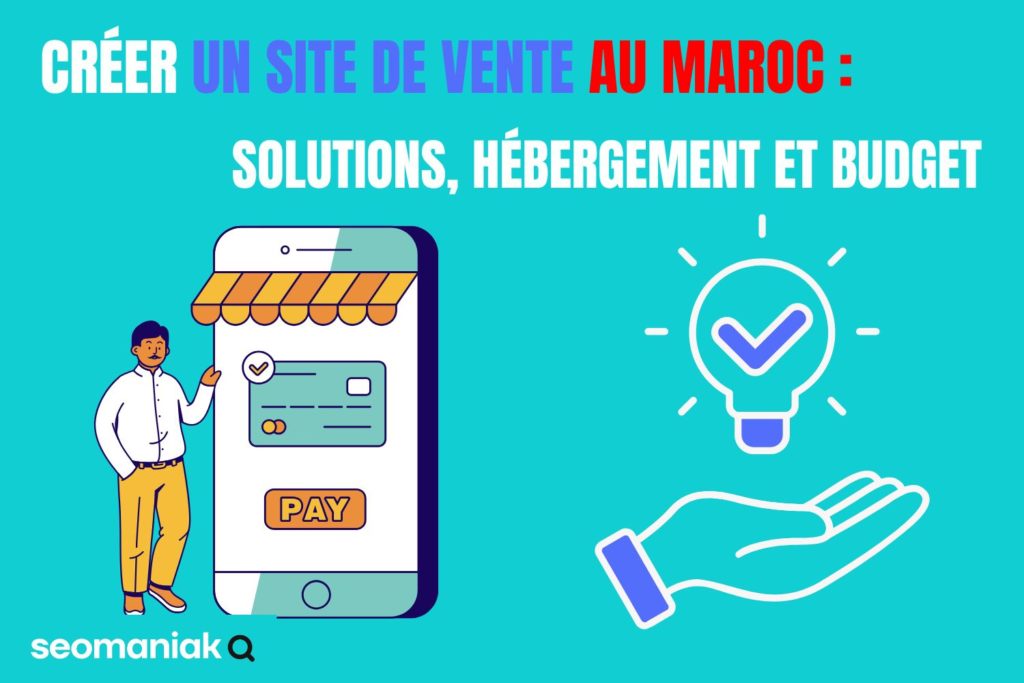 Couverture d'article : Créer un site de vente au Maroc